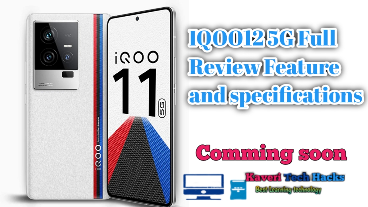 IQOO 12 5G Full Review, Features and Specifications 