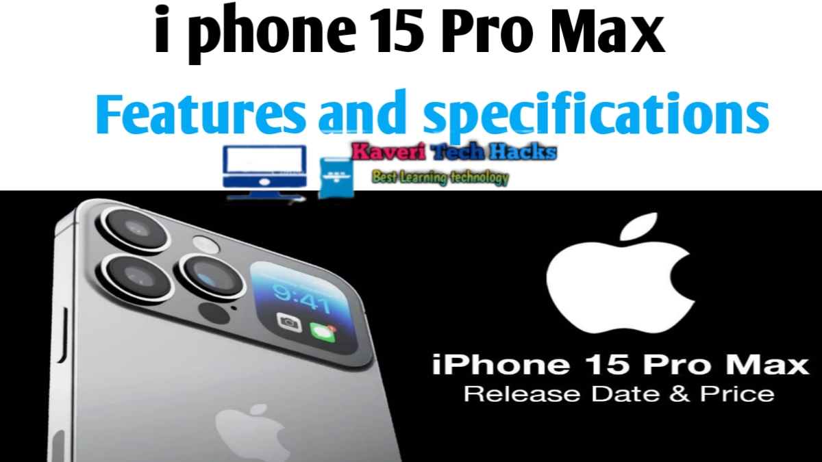 Apple अपना iphone 15 Pro Max लांच करने वाला है जानिए क्या कीमत,फीचर्स और स्पेसिफिकेशन 