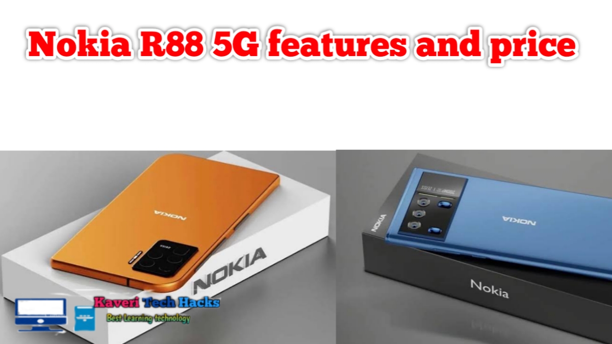 Nokia R88 5G Price features and Specifications