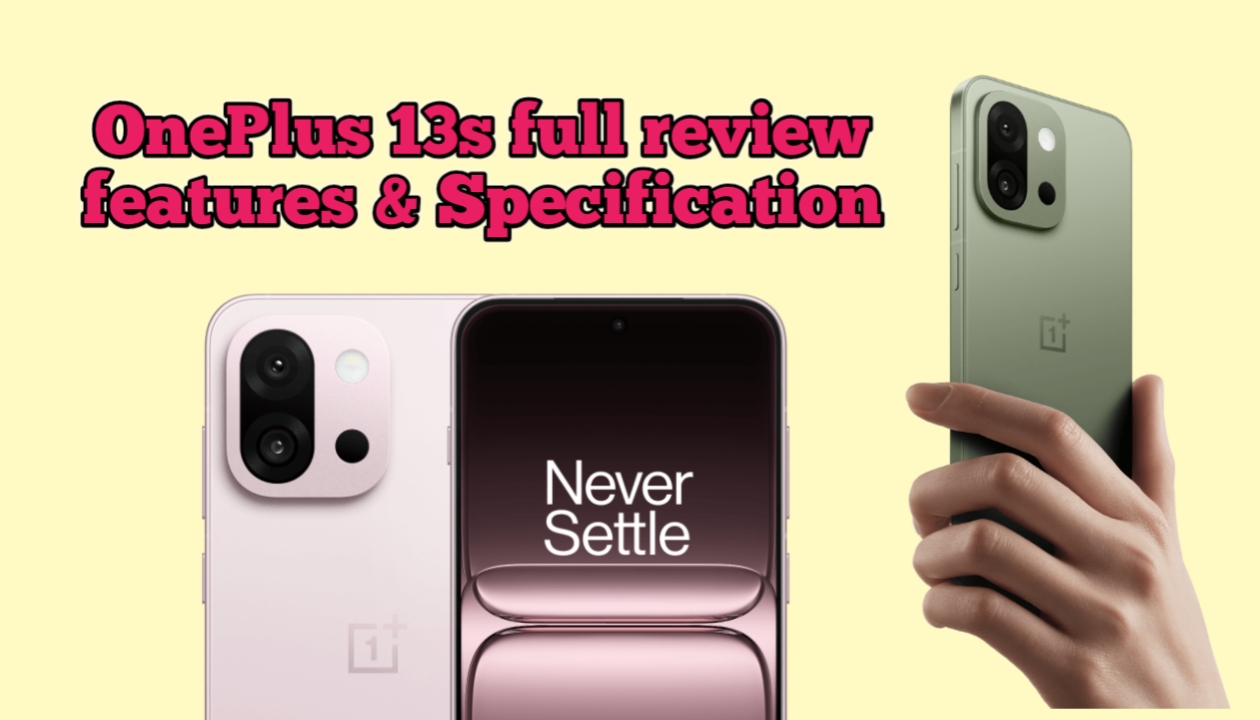 OnePlus 13S launch date, price, features, and full review – find out what makes this flagship phone special