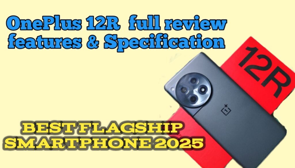 OnePlus 12R 5G Full Review – कीमत, फीचर्स, कैमरा, परफॉर्मेंस और बैटरी डिटेल्स OnePlus 12r 5G